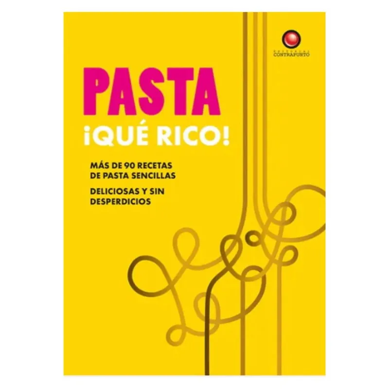 Libro Pasta ¡Qué Rico!