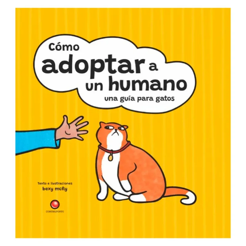 Libro Cómo Adoptar a un Humano: Una Guía