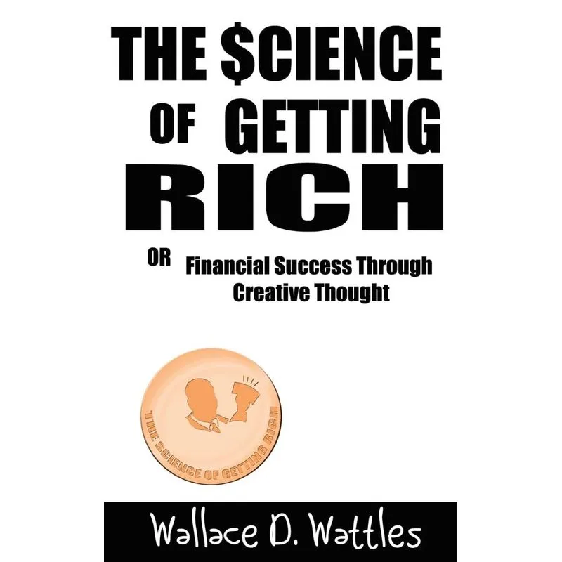 The Science of Getting Rich