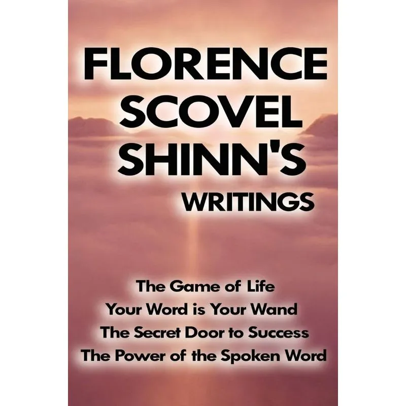 Florence Scovel Shinns Writings