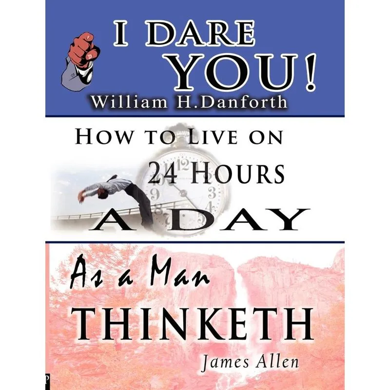 The Wisdom of William H. Danforth, James Allen & Arnold