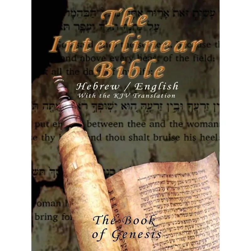The Interlinear Bible