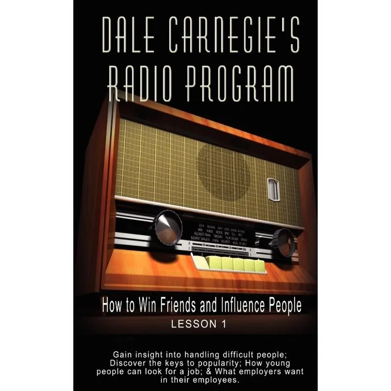 Dale Carnegies Radio Program