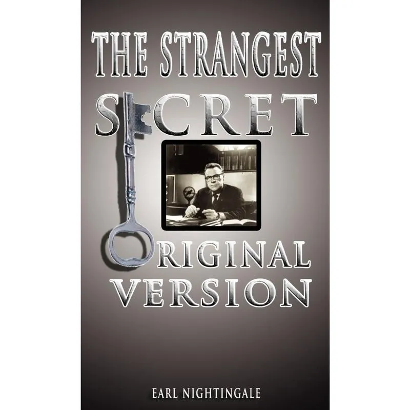 Earl Nightingales the Strangest Secret