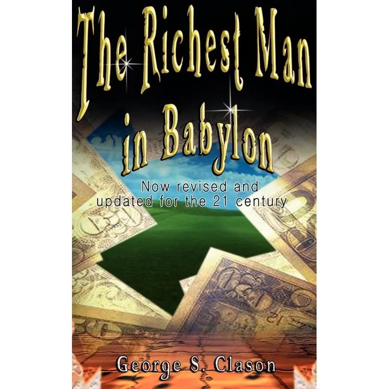 The Richest Man in Babylon