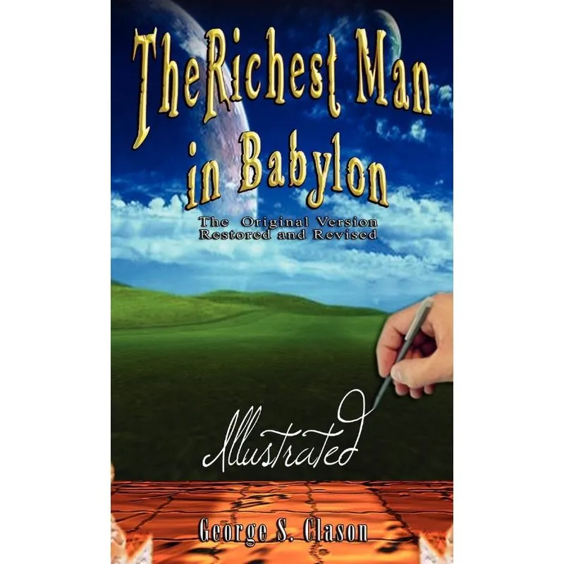 The Richest Man in Babylon - Illustrated