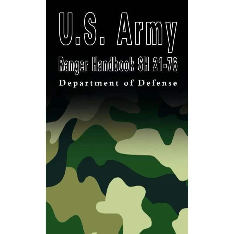 U.S. Army Ranger Handbook Sh 21-76