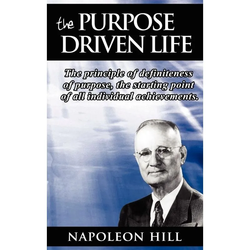 The Purpose Driven Life