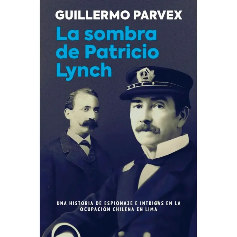 Libro La Sombra de Patricio Lynch