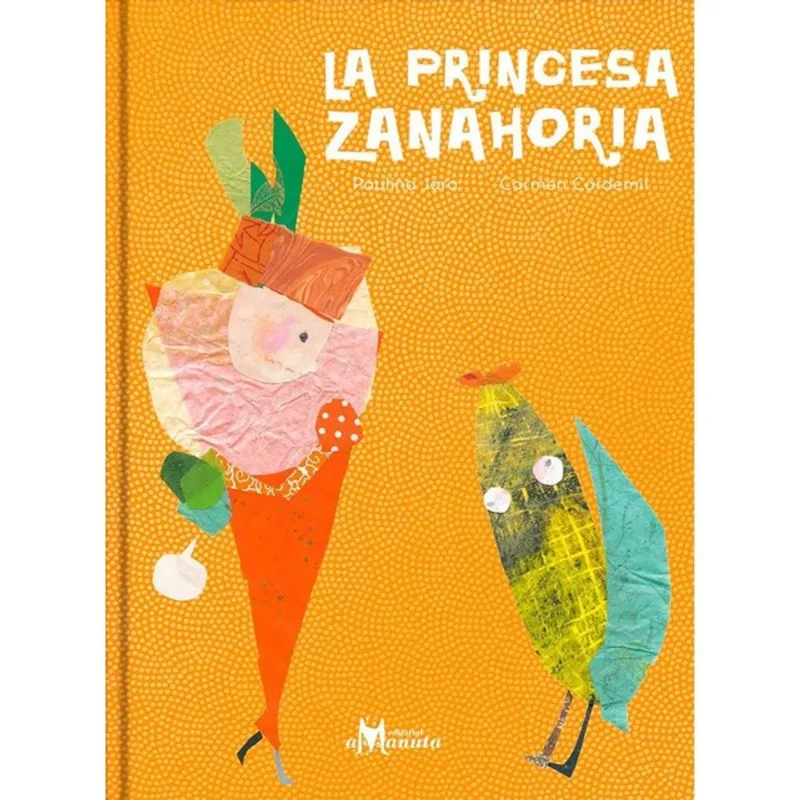 LA PRINCESA ZANAHORIA