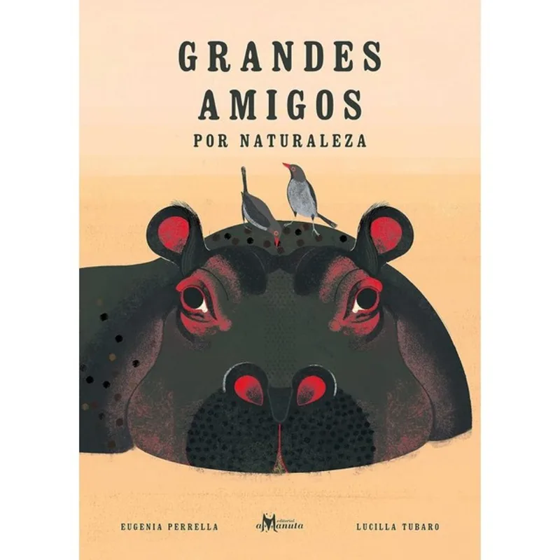 GRANDES AMIGOS POR NATURALEZA