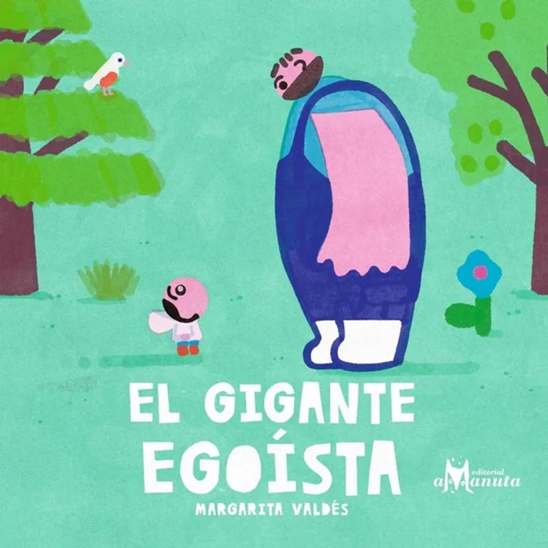 EL GIGANTE EGOISTA