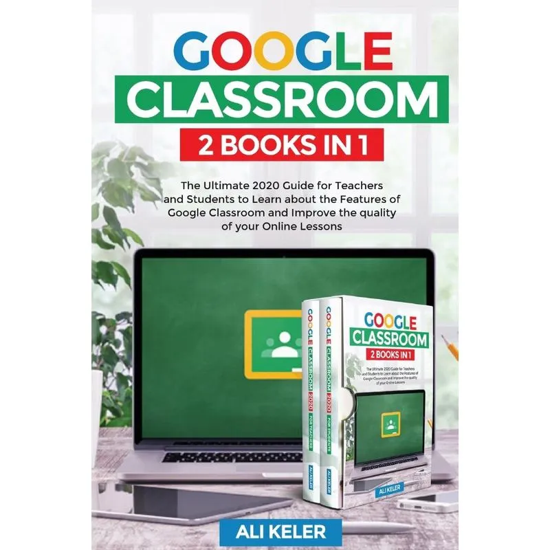 Google Classroom - 2 Books in 1