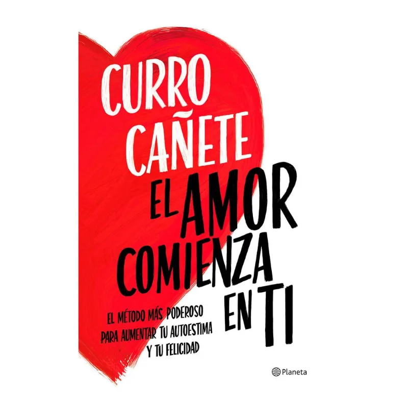El amor comienza en ti - Curro Cañete