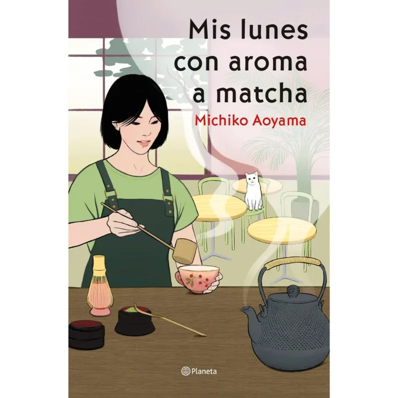 Libro Mis Lunes con Aroma a Matcha
