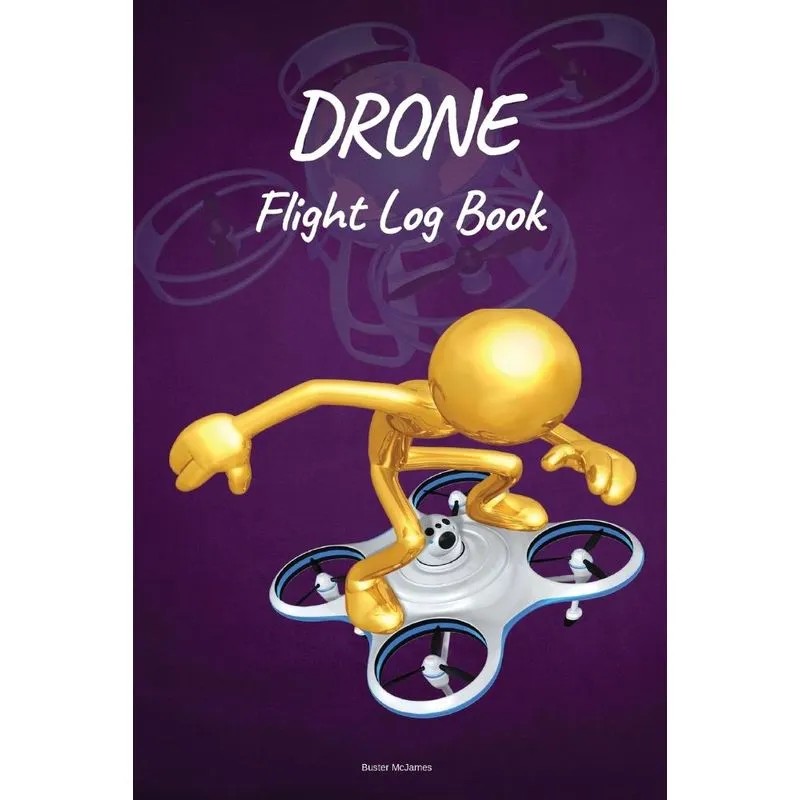 DRONE FLIGHT LOG BOOK
