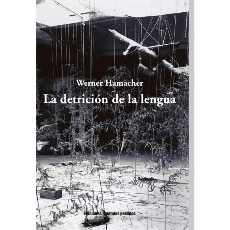 La detrición de la lengua - Espanhol
