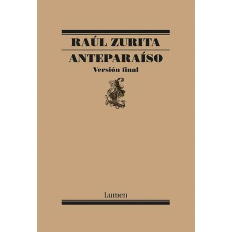 Anteparaíso: La Obra Maestra Definitiva de Raúl Zurita Anteparaíso