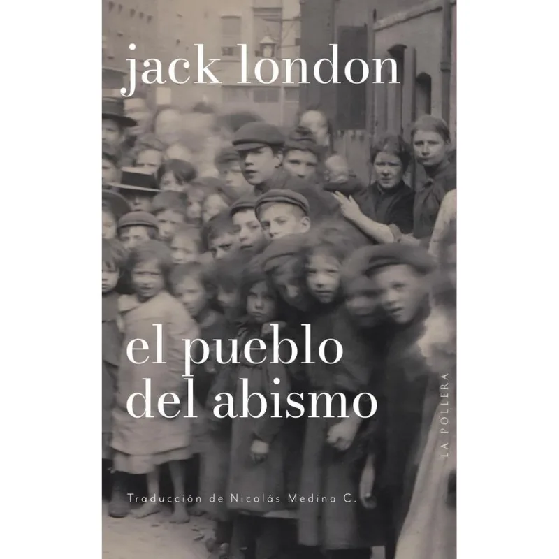 PUEBLO DEL ABISMO, EL - London, Jack PUEBLO DEL ABISMO, EL
