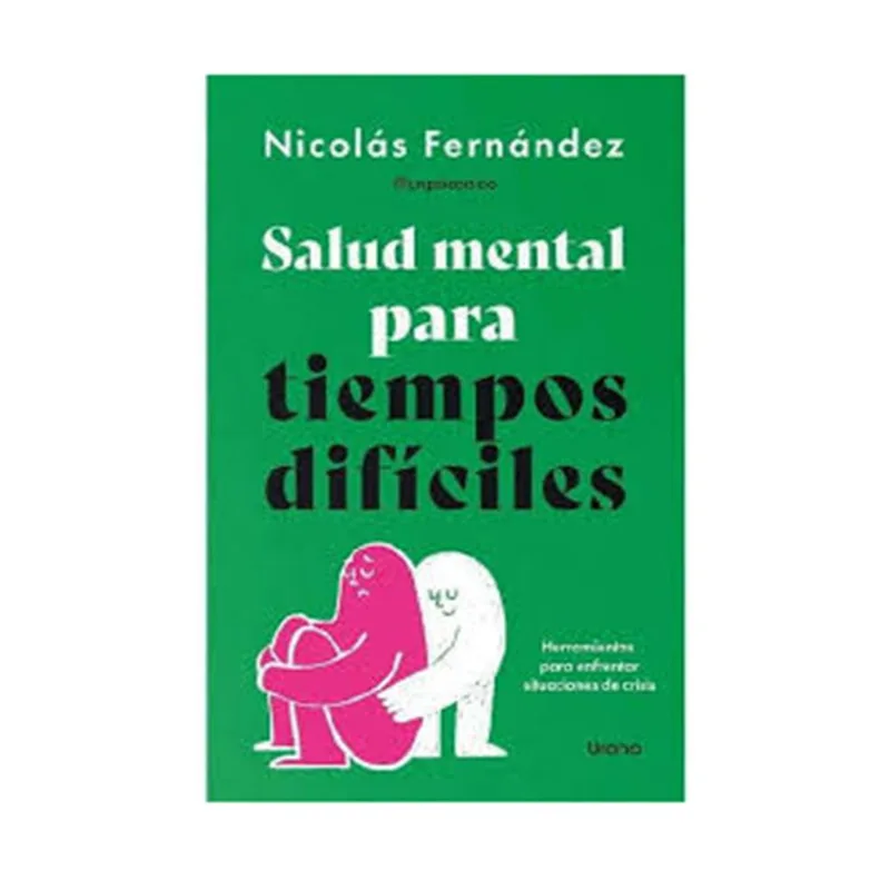 Libro Salud Mental para Tiempos Difíciles