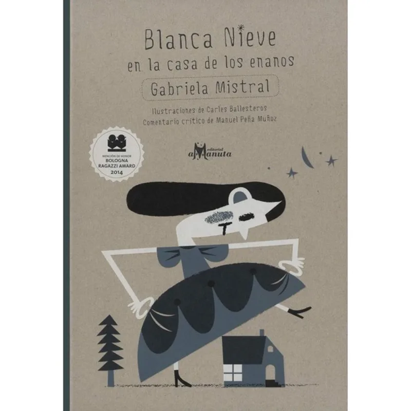 BLANCA NIEVE EN LA CASA DE LOS ENANOS