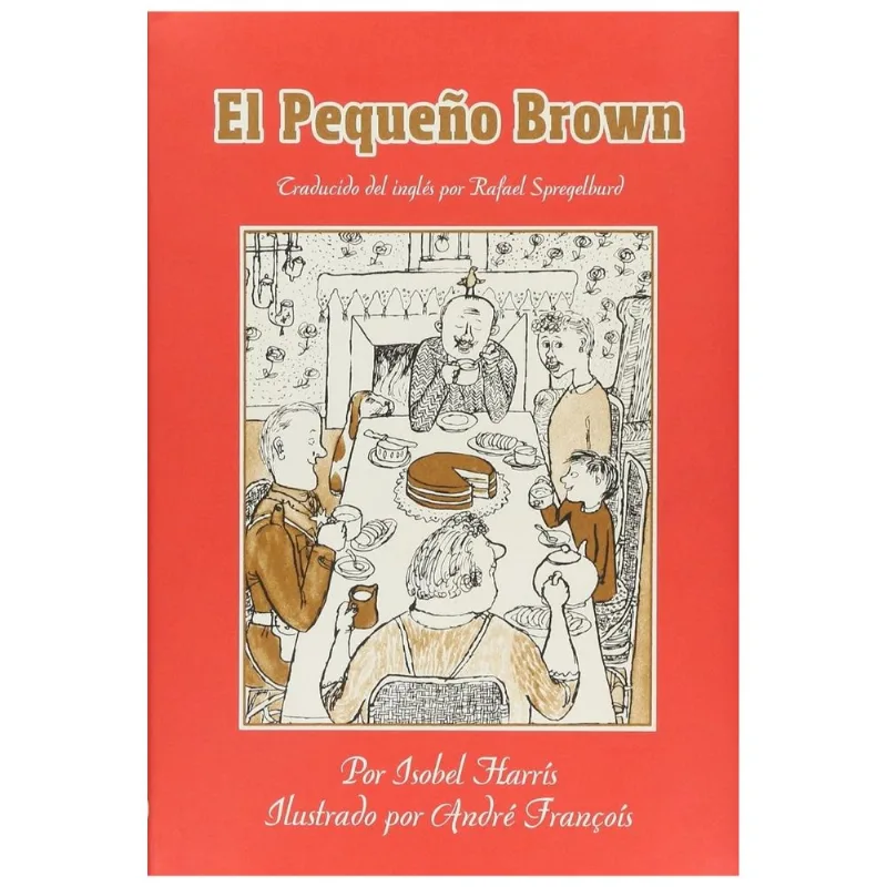 El Pequeño Brown: Un Clásico Atemporal de Isabel Harris EL PEQUEÑO BROWN