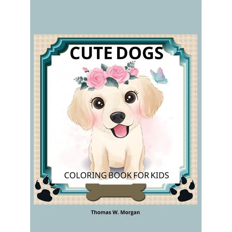 Cute Dogs Coloring Book for Kids