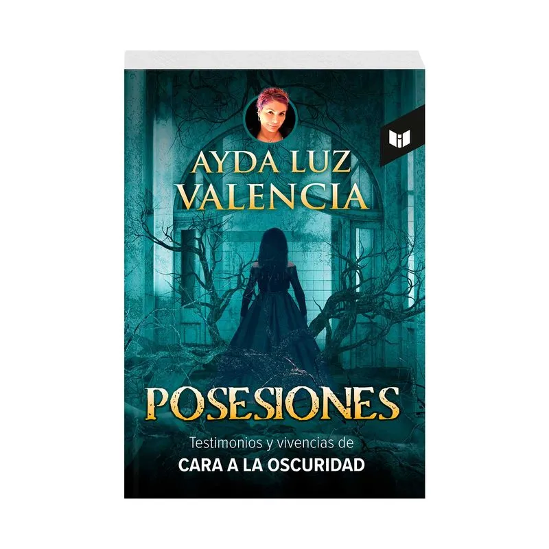 Posesiones: testimonios y vivencias de cara a la oscuridad