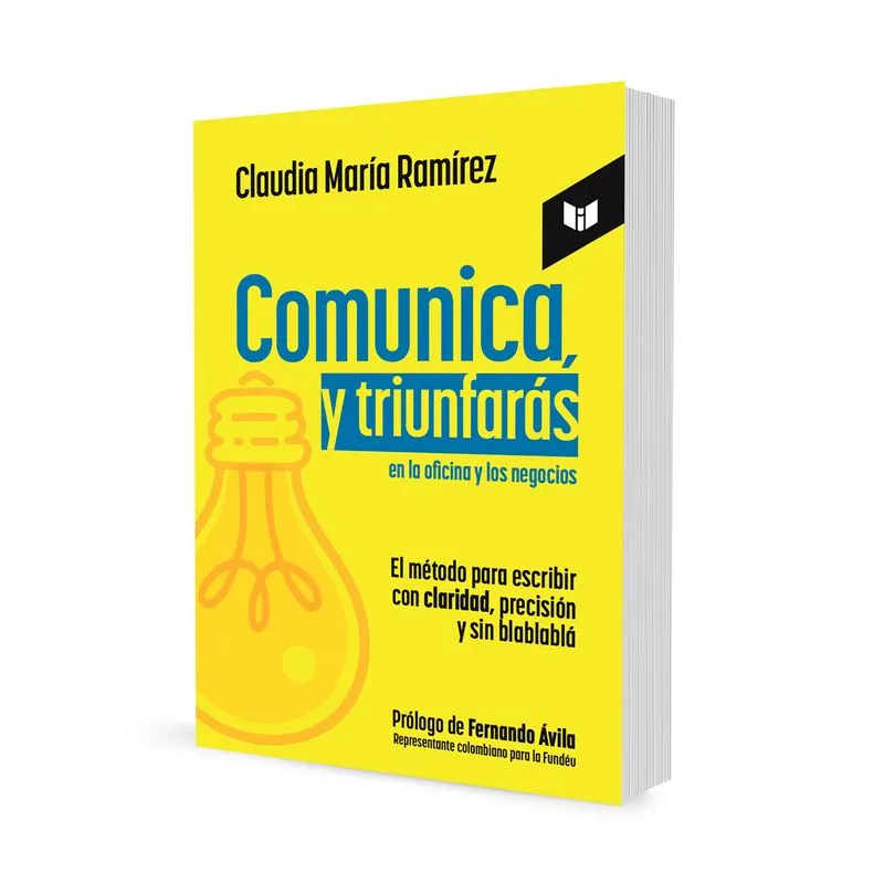 Comunica, y triunfarás en la oficina y en los negocios