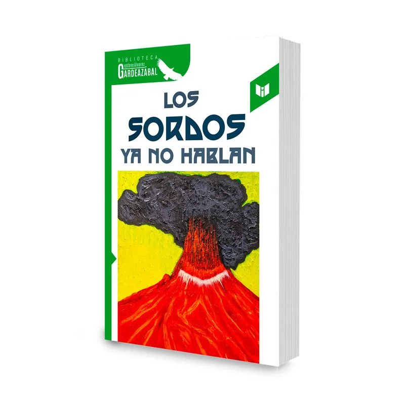 Los sordos ya no hablan