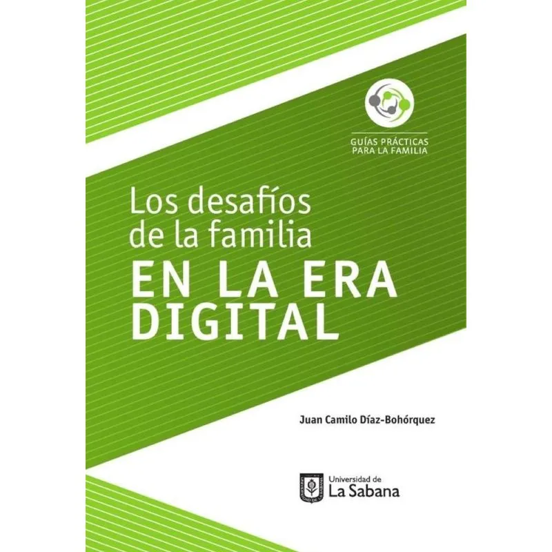 Los Desafíos De La Familia En La Era Digital - Espanhol