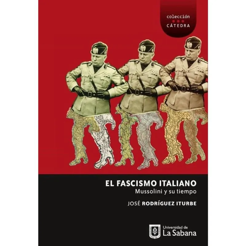 El fascismo italiano. Mussolini y su tiempo - Espanhol