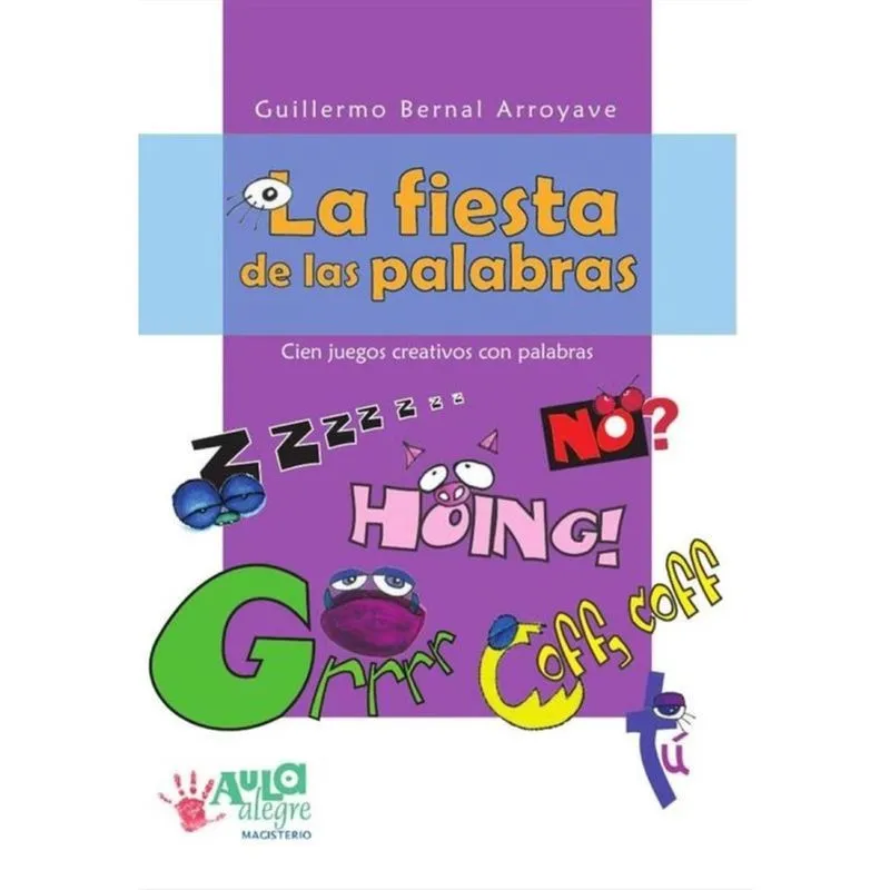 La fiesta de las palabras - Espanhol