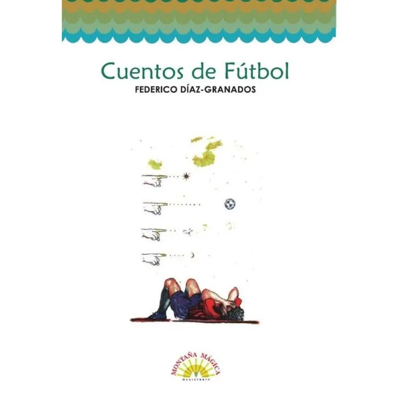 Cuentos de fútbol - Espanhol