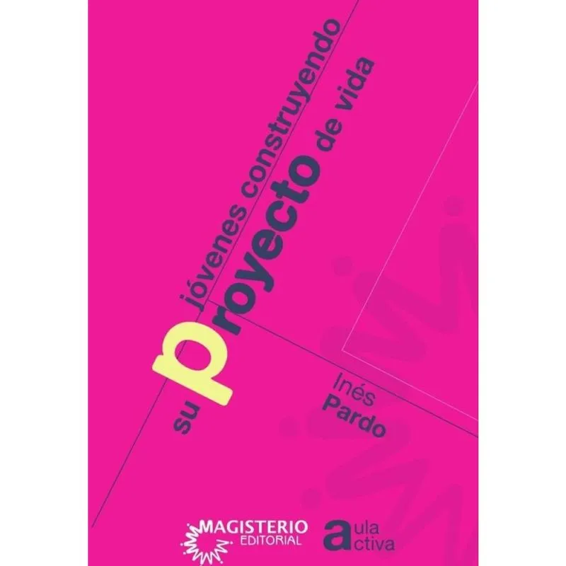Jóvenes construyendo proyecto de vida - Espanhol