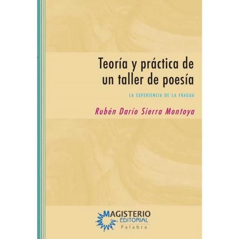 Teoría y práctica de un taller de poesía - Espanhol