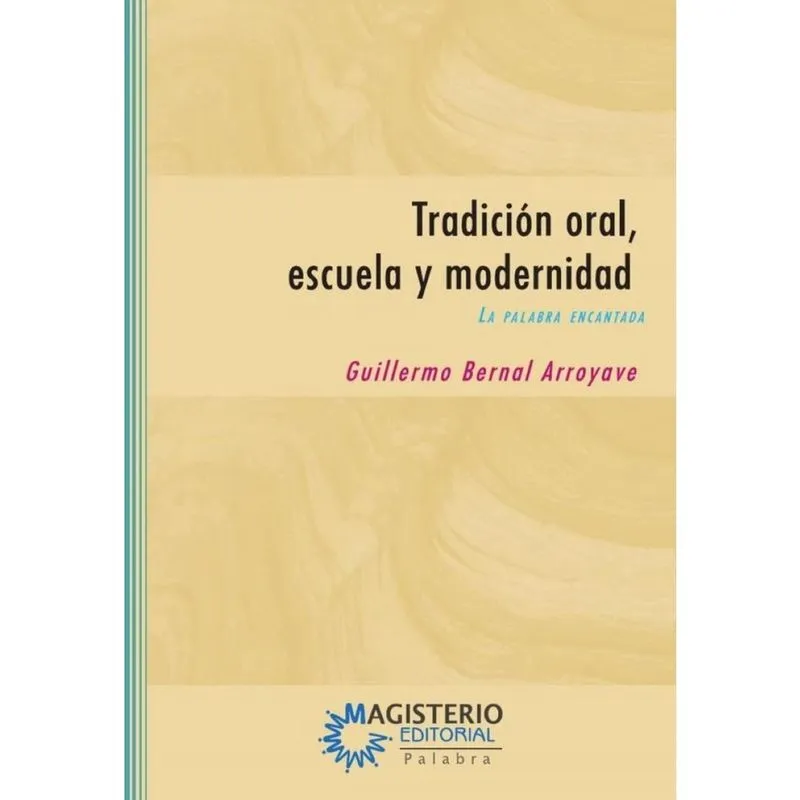 Tradición oral, escuela y modernidad - Espanhol