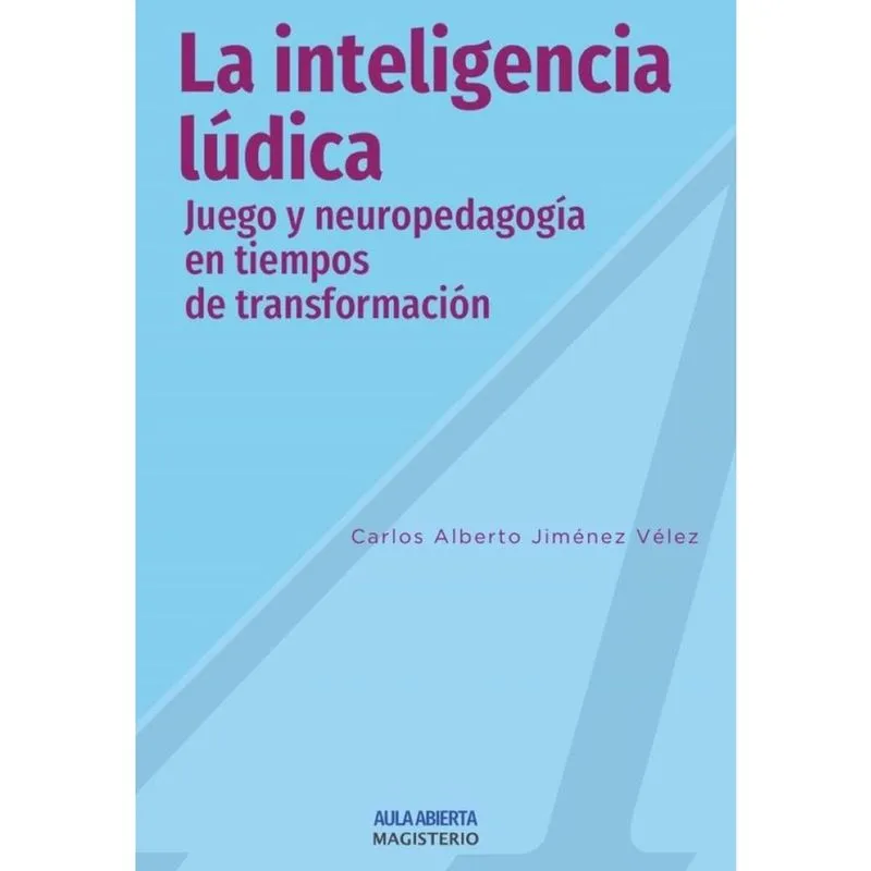 La inteligencia lúdica - Espanhol