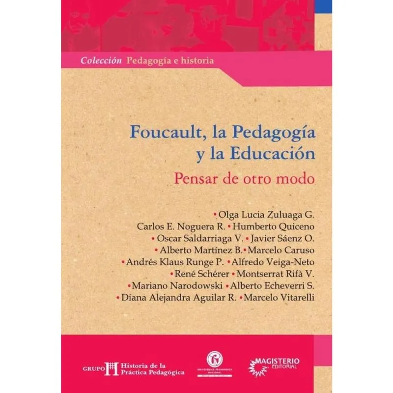 Foucault, la Pedagogía y la Educación - Espanhol