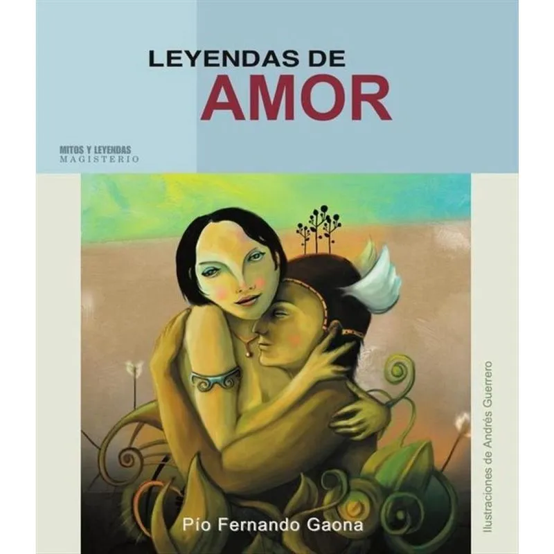 Leyendas de amor - Espanhol