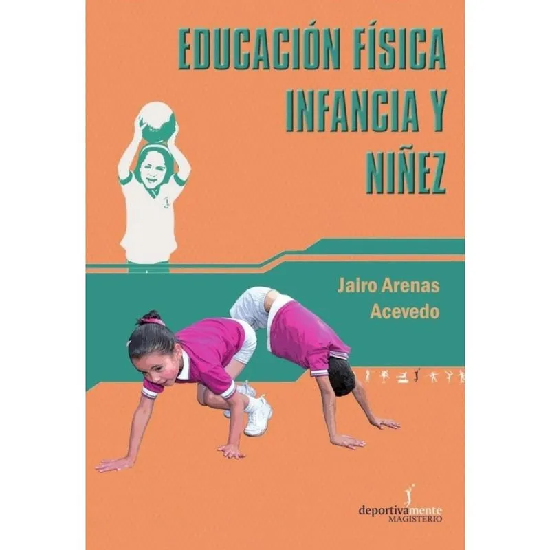 Educación física infancia y niñez - Espanhol