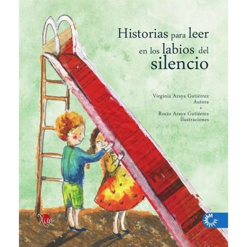 Historias para leer en los labios del silencio - Espanhol