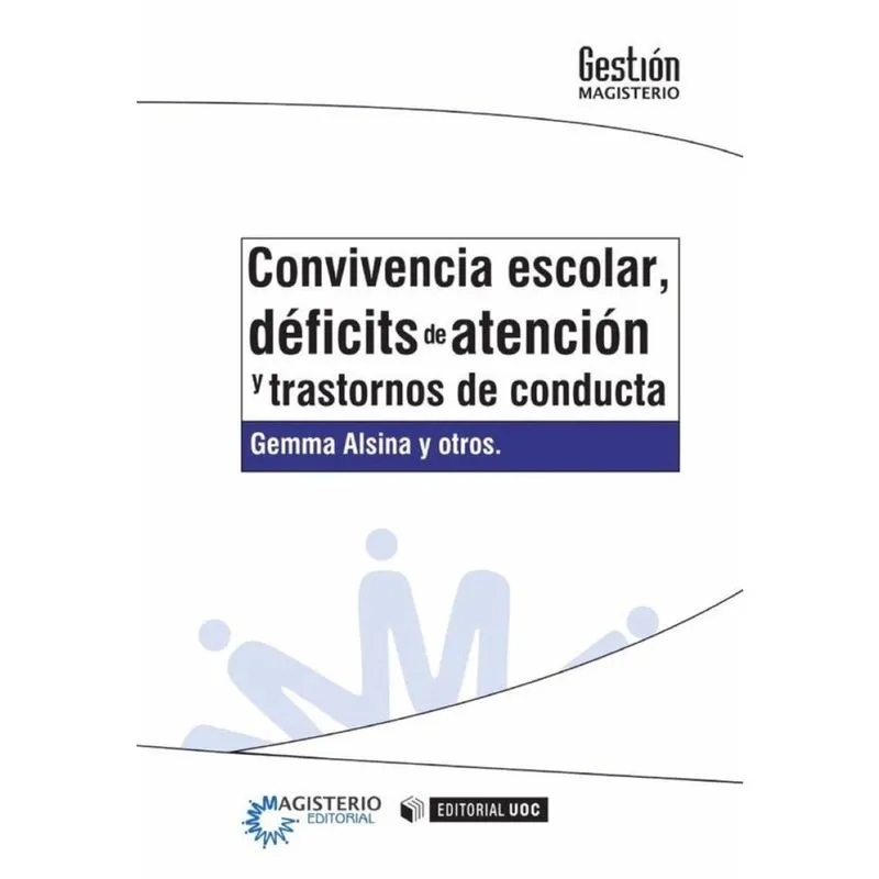 Convivencia escolar, déficits de atención y trastornos de conducta - Espanhol