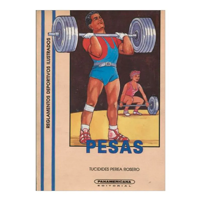 Pesas (reglamentos deportivos ilustrados)