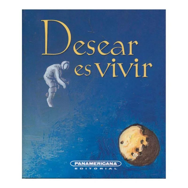 Desear es vivir