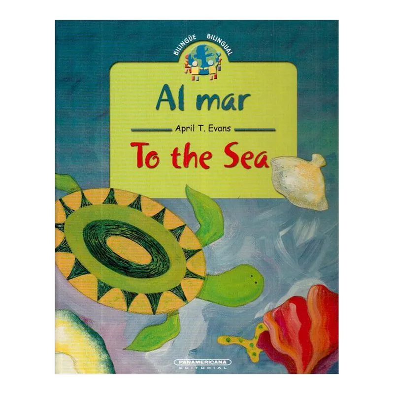 Al mar - To the Sea