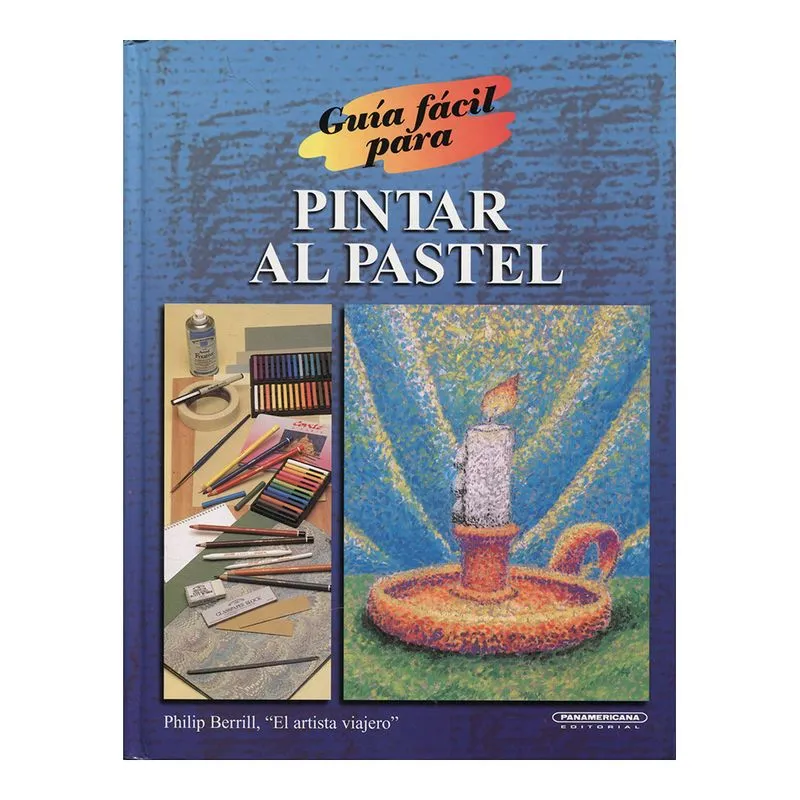 Guía fácil para pintar al pastel