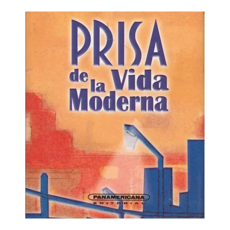 Prisa de la vida moderna
