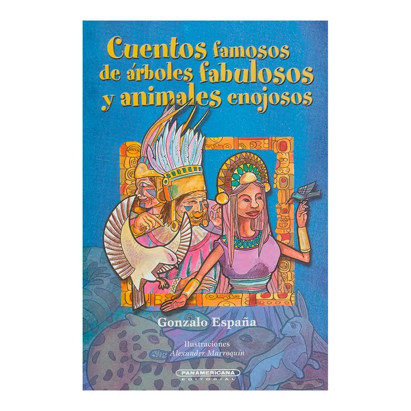 Cuentos famosos de árboles fabulosos y animales enojosos