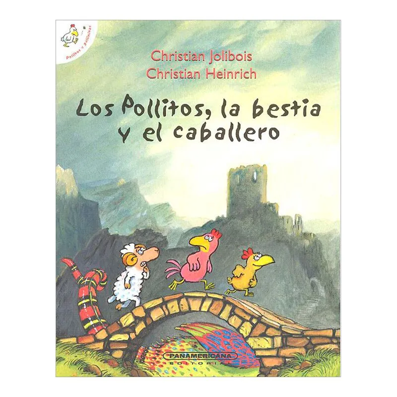 Los pollitos, la bestia y el caballero